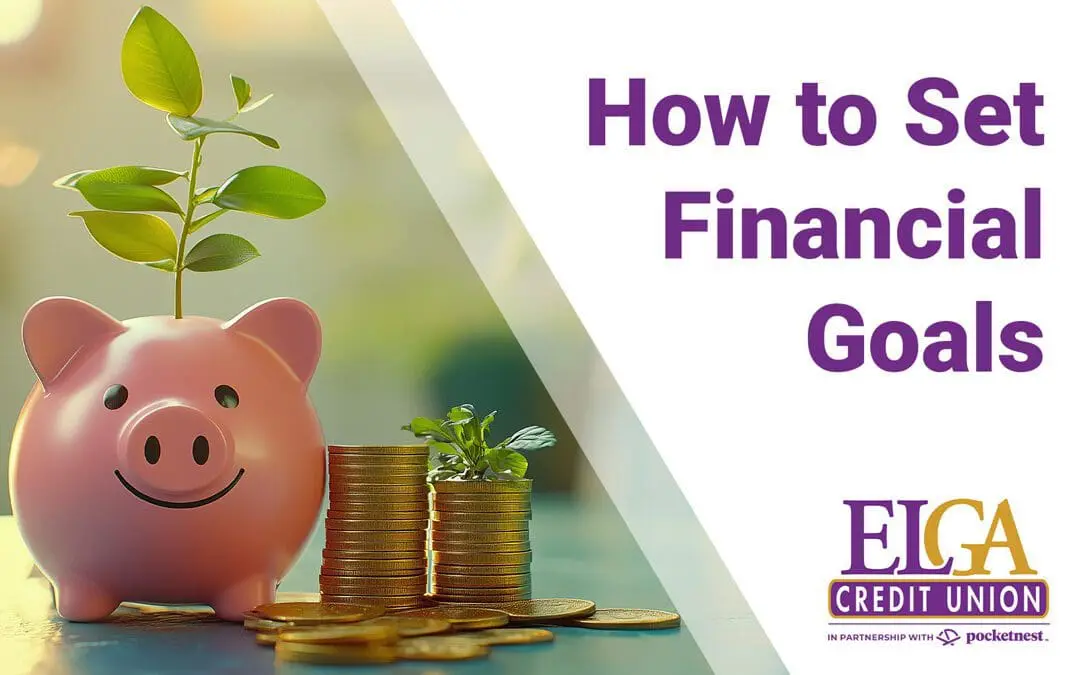 How to Set Financial Goals