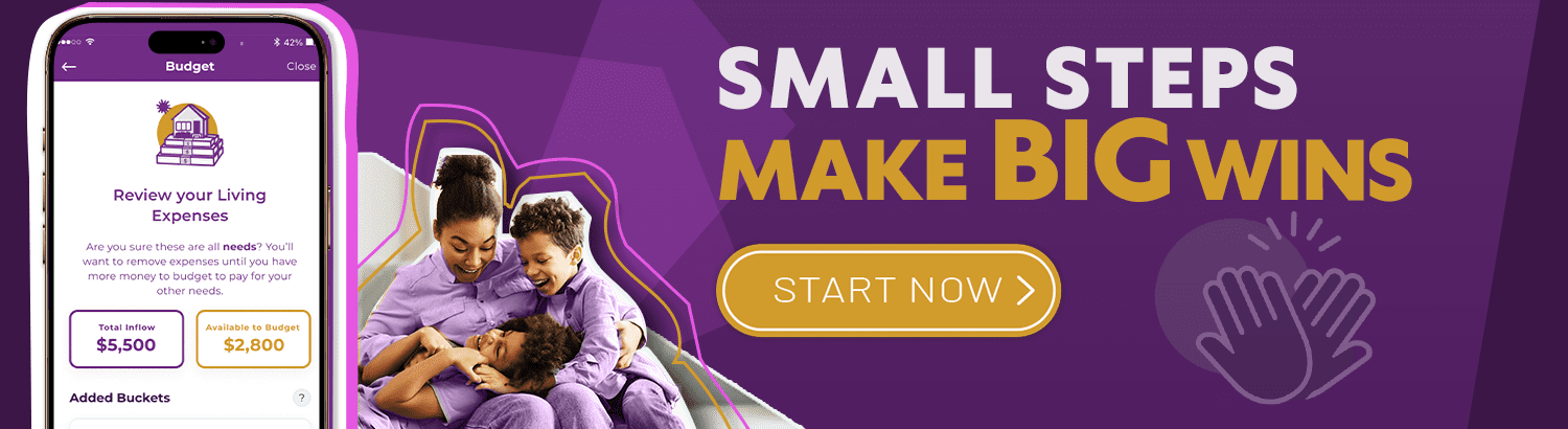 Small steps make big wins. Start now.