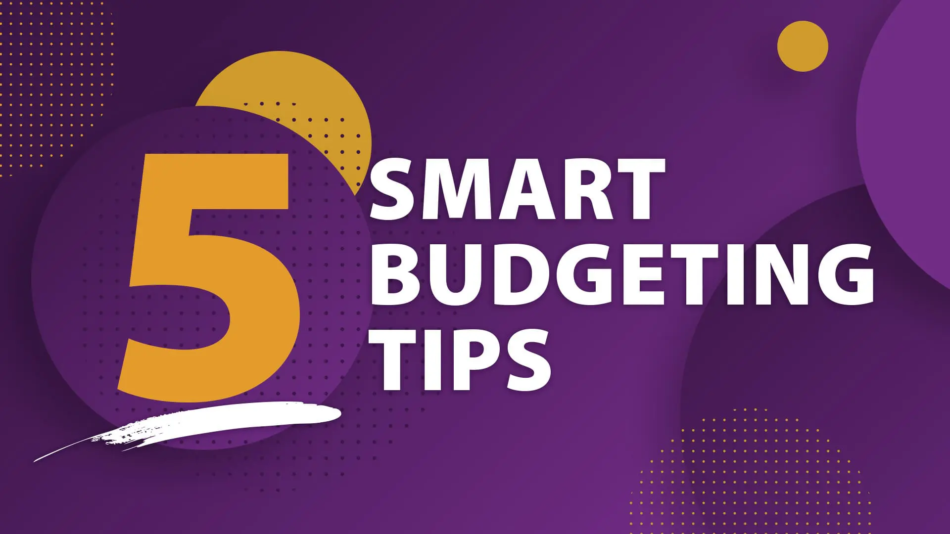 5 smart budgeting tips