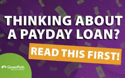 Thinking about a Payday Loan? Read This First