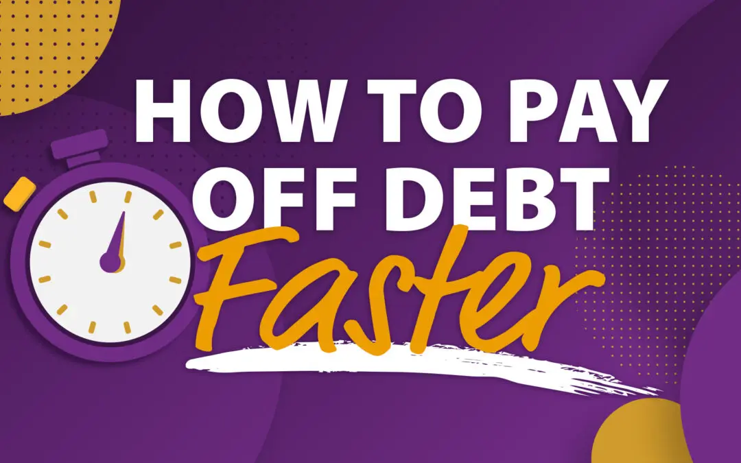 How To Pay Off Debt Faster