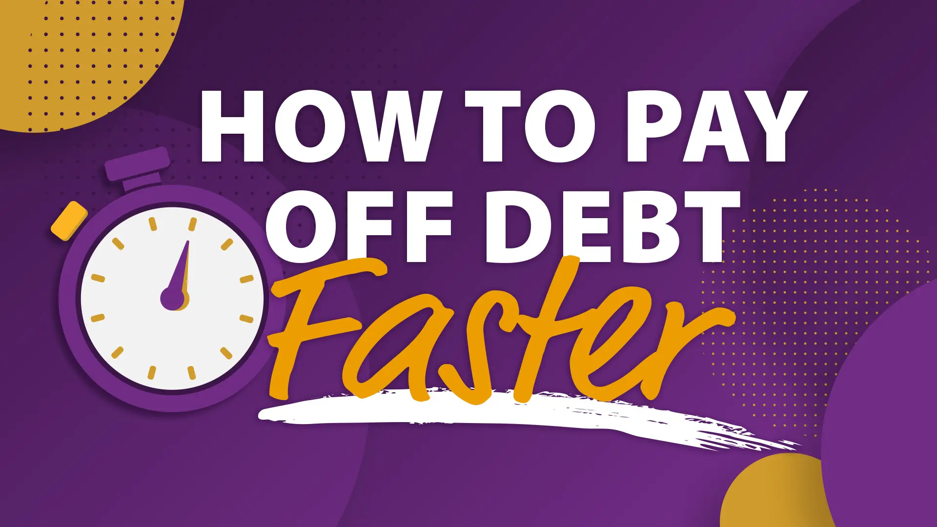 How to pay off debt faster