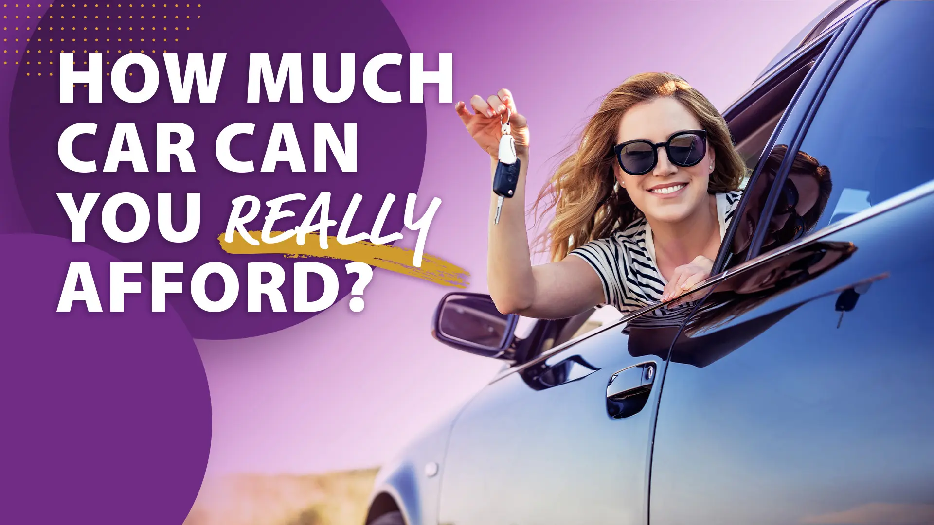 How much car can you really afford?