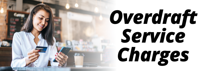 Overdraft Service Charges
